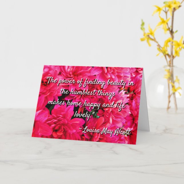 Louisa May Alcott Quote Humble Beauty Card Kort (Gul blomma)