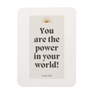 Louise Hay Quote - du är kraften i din värld Magnet