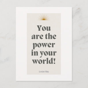 Louise Hay Quote - du är kraften i din värld Vykort
