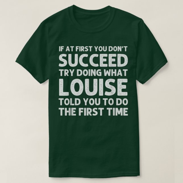 LOUISE Namn Personlig Birthday Funny jul T Shirt (Design framsida)