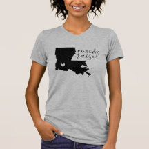 Louisiana Born and Razed State Tee
