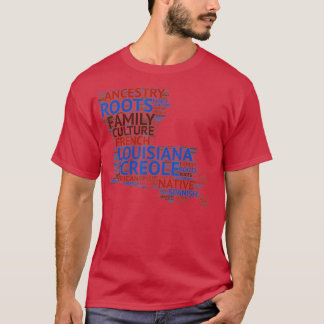 Louisiana Creole Roots T Shirt