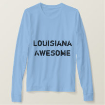 Louisiana Fantastisk citat Kvinnor i T-Shirt