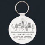 Louisville, KY Stylized Skyline | Anpassningsbar S Nyckelring<br><div class="desc">En unik nyckelring som representerar Louisville,  KY. Den här nyckelkedjan har en stiliserad illustration av stadens unika skylt med namn under. Under staden är namn en plats för din unika slogan eller påstående om din favoritstad.</div>