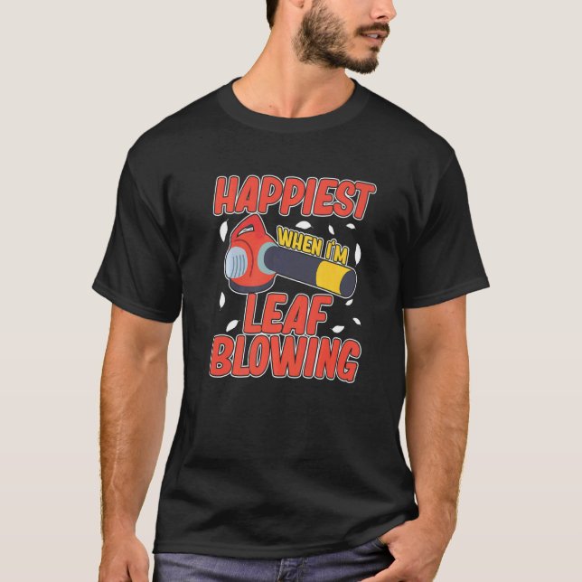 Löv Blower Electric Löv Blowing Maskin Gardenin T Shirt (Framsida)