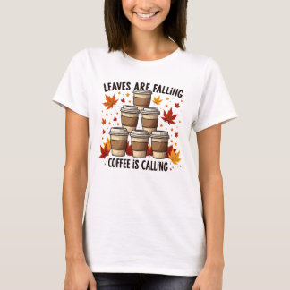 Löv Falling, Coffee Calling - Fall Kaffe koppar T Shirt