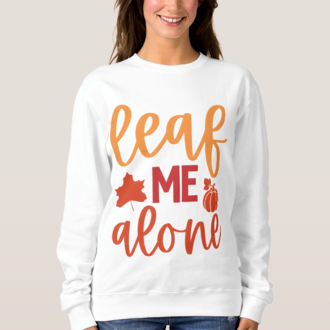 Löv Me-Ensamen sjunker citat med Pumpkin T Shirt (Framsida)