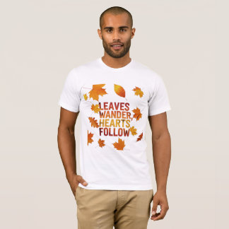 Löv vandrar hjärtan följer höst natur t shirt