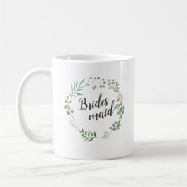 Löv Wandeans botaniska Greenery | Bridesmaid Kaffemugg