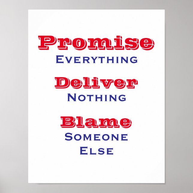 Lova Allt Leverera Inget Politisk       Poster (Framsidan)