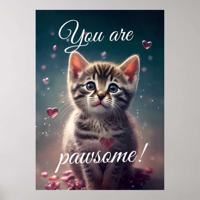 Lovable Little Kitten - du är pawsome! Poster (Framsidan)