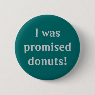 "Lovades jag Donuts" knäppas Knapp