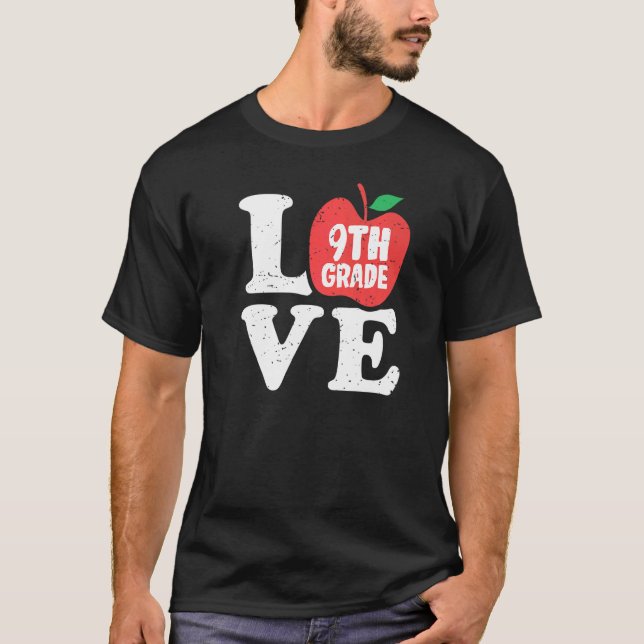 Love 9th Grade Apple Ninth Grader Student Teacher T Shirt (Framsida)
