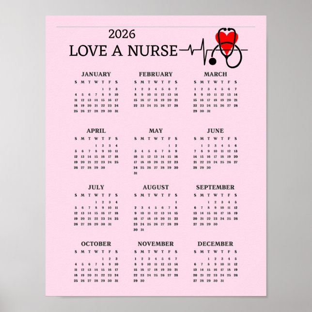 Love a Nurse Heart Stethoscope 2026 Calendar Poster (Framsidan)