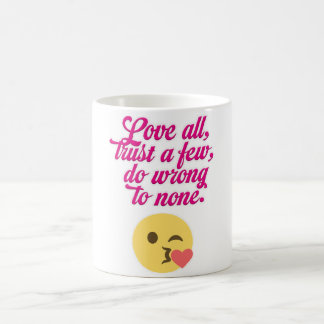 Love all trust a few do wrong to none kaffemugg