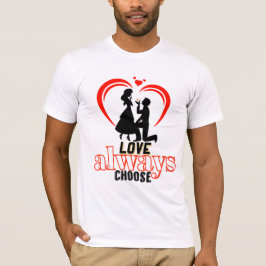 💖 Love Always Choose Mäns Bella+Canvas Kortärmad  T Shirt