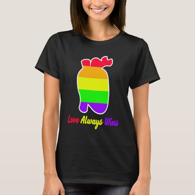 Love Always wins national equality LGBT LGBTQ Prid T Shirt (Framsida)