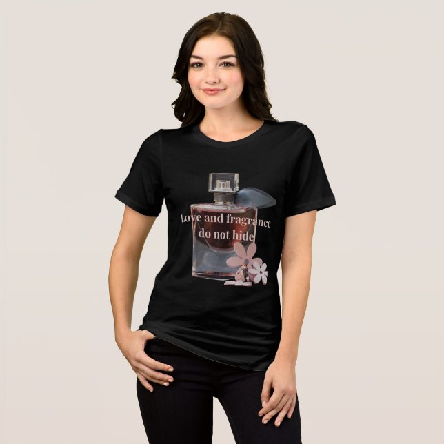 Love and Fragrance It is a simple and attractive T Shirt (Framsida Full)
