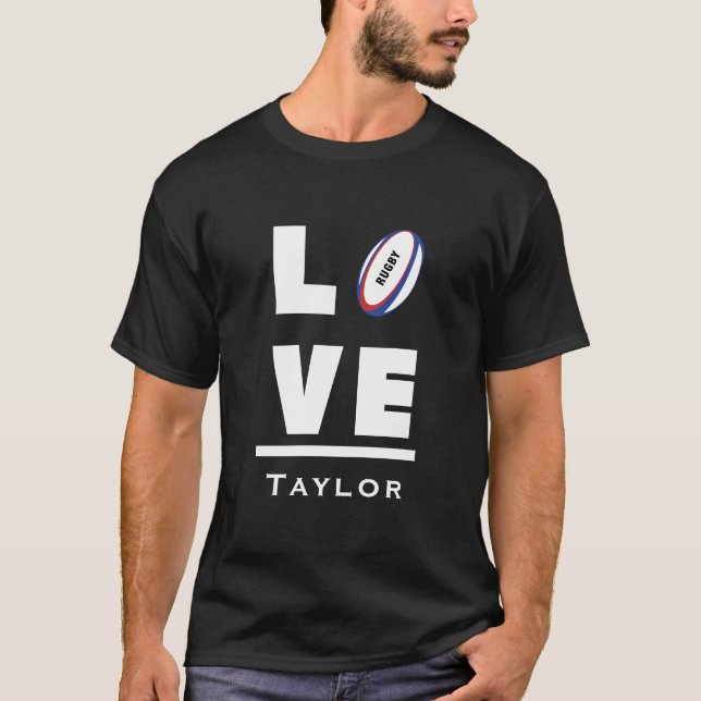 Love And Live Rugby Sports Fan Custom Name T Shirt (Framsida)