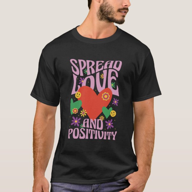 love and positivity t shirt (Framsida)