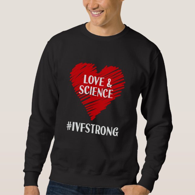 Love And Science IVF Strong Egg Retrieval Embryo I Lång Ärmad Tröja (Framsida)