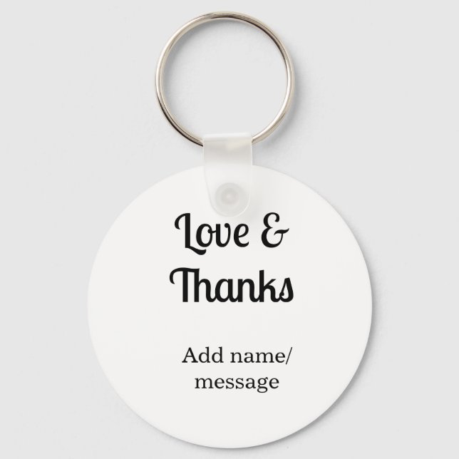 Love and thanks business name text message nyckelring (Framsida)