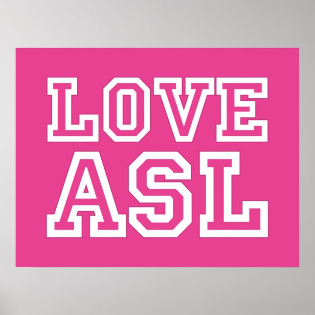 Love ASL. a poster for your classroom (Framsidan)