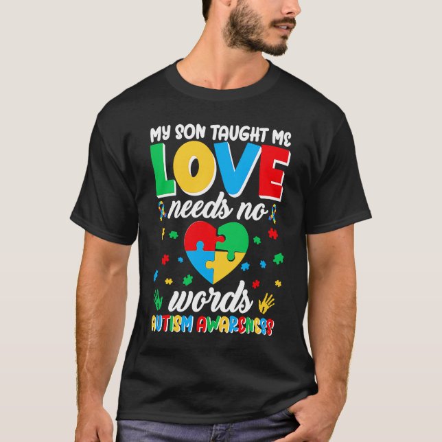 Love Autism Awareness Month Need No Words Women T Shirt (Framsida)