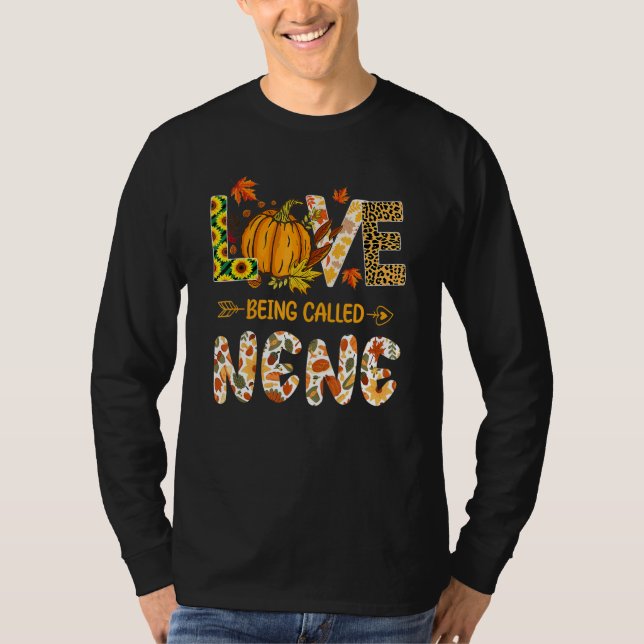 Love Being Called Nene Pumpkin Fall Leaves Thanksg T Shirt (Framsida)