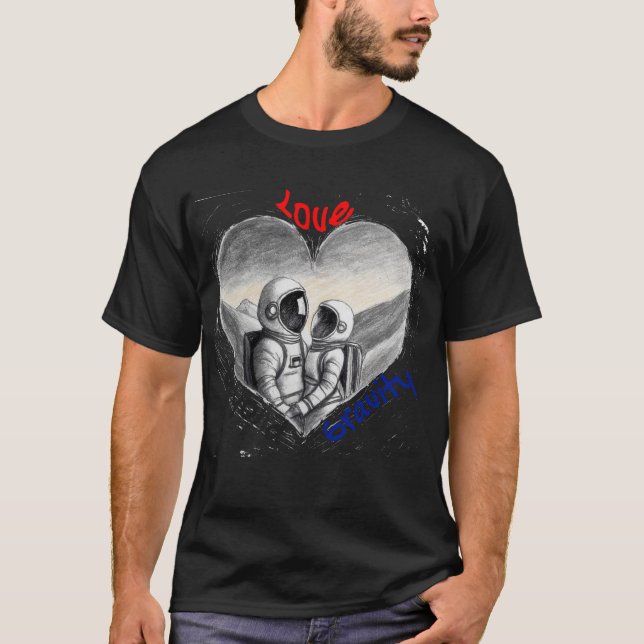 LOVE BEYOND GRAVITY TSHIRT T SHIRT (Framsida)