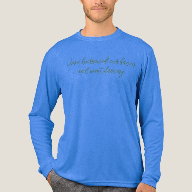 Love borrowed our faces and went dancing Tri-Blend T Shirt (Framsida)