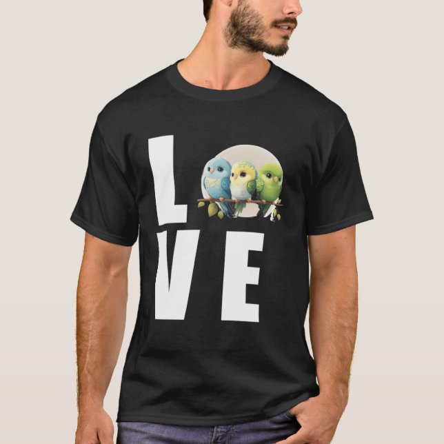 Love Budgie Mom Budgerigar Parakeet Bird 1 T Shirt (Framsida)