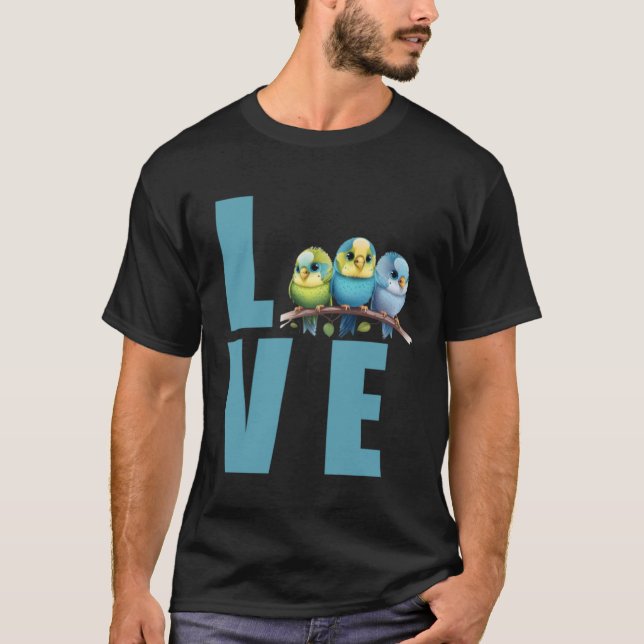Love Budgie Mom Budgerigar Parakeet Bird 22 T Shirt (Framsida)