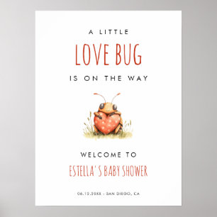 Love Bug Baby Shower Välkommen Poster