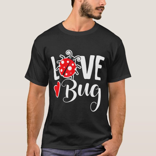 Love Bug Cute Valentine's Day Party Ladybug  T Shirt (Framsida)