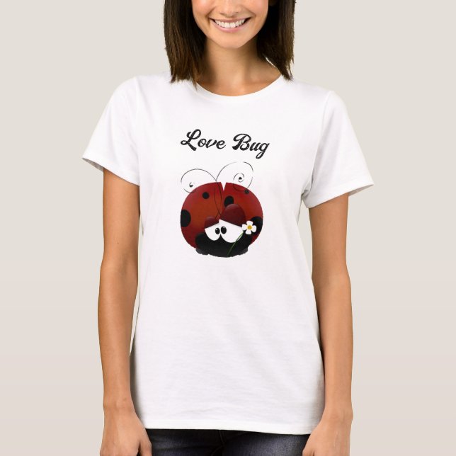 Love Bug Ladybug, Cute Cartoon Valentine’s Day T Shirt (Framsida)