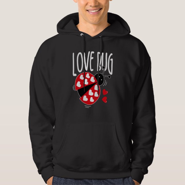 Love Bug Valentine's Day Good Luck Nature Date Sin Hoodie (Framsida)