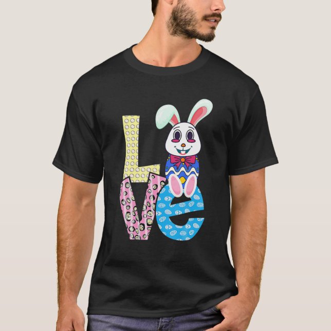 LOVE Bunny Rabbit Bunny Hug Easter Eggs Easter Day T Shirt (Framsida)