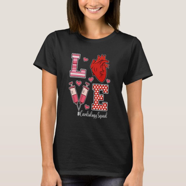 Love Cardiology Cardiologist Cardiac Nurse Valenti T Shirt (Framsida)