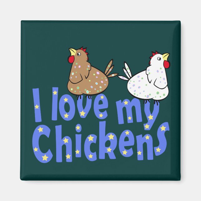 Love Chickens Magnet (Framsidan)
