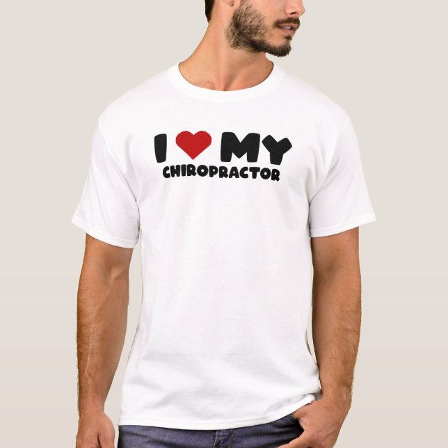Love Chiropractor Fathers Day Chiropractor670 T Shirt (Framsida)