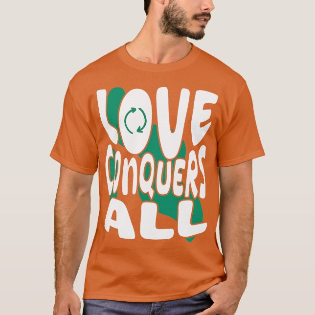 love conquers all t shirt (Framsida)