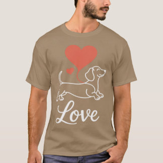 Love Dachshund Wiener Dog Lover Petrainer Breeder  T Shirt