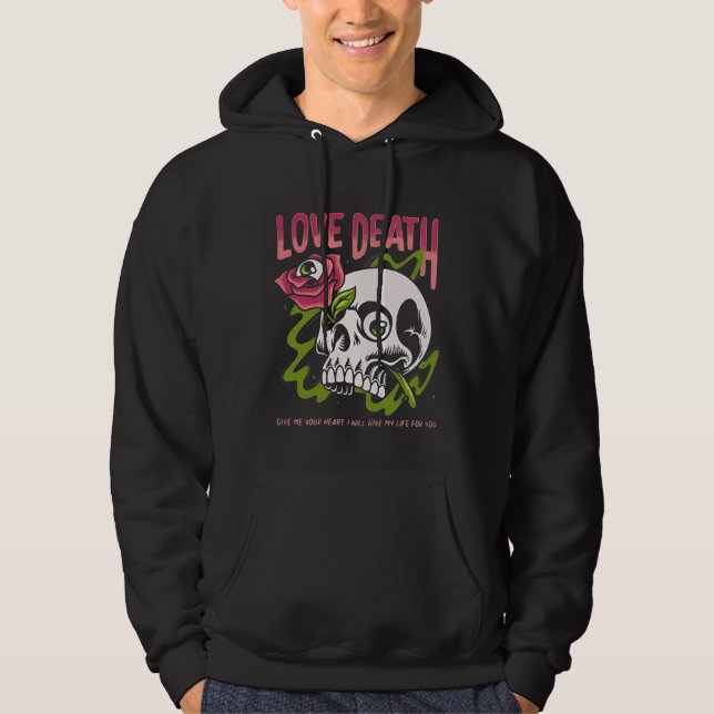 love death hoodie (Framsida)