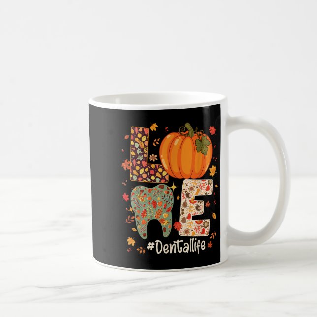 Love Dental Life Pumpkin Tooth Dentist Fall Thanks Kaffemugg (Höger)