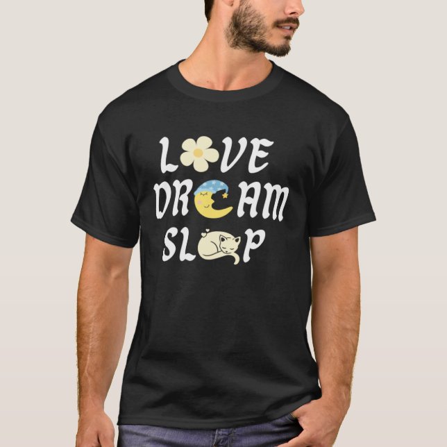 Love Dream Sleep Cat Moon Flower Sweet Cute Lazy T Shirt (Framsida)