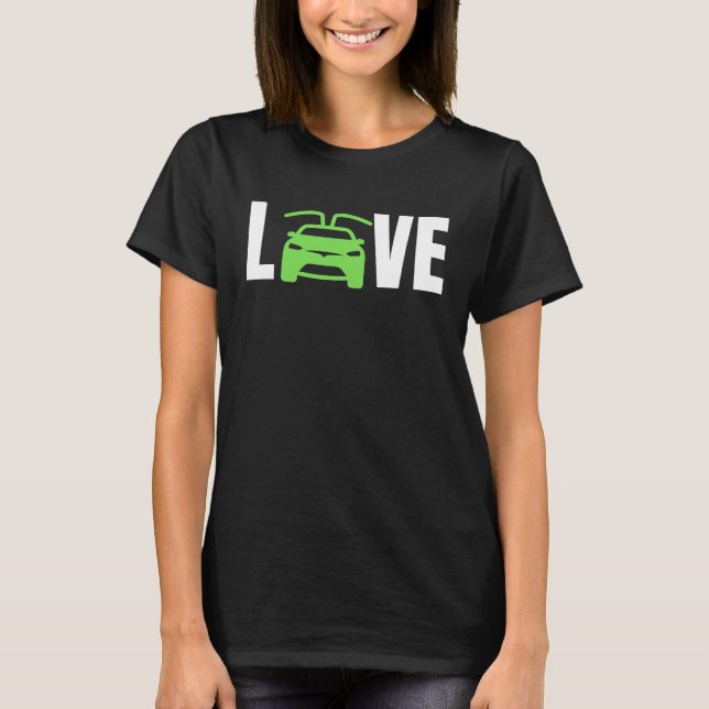 LOVE Electric Cars, LOVE E Cars, LOVE EVs  Electri T Shirt (Framsida)