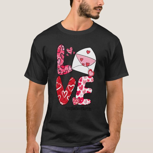 LOVE Envelope Heart Postal Worker Life Valentine's T Shirt (Framsida)