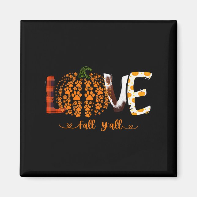 Love Fall Y'all Pumpkin Dog Paw Print Autumn Falli Magnet (Framsidan)