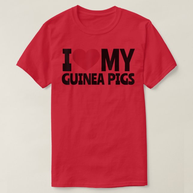 Love for Guinea Pigs  T Shirt (Design framsida)